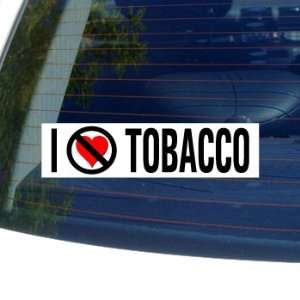  I Hate Anti TOBACCO   Window Bumper Sticker: Automotive