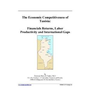 The Economic Competitiveness of Tunisia Financials Returns, Labor 