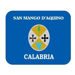   Italy Region   Calabria, San Mango dAquino Mouse Pad: Everything Else