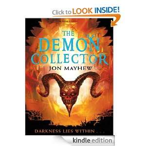 The Demon Collector: Jon Mayhew:  Kindle Store