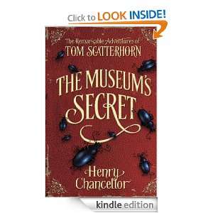 The Museums Secret (The Remarkable Adventures of Tom Scatterhorn 1 