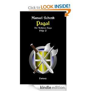 Pagal Die Neduras Saga   Folge 2 (German Edition) Manuel Schenk 