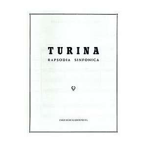  Turina Rapsodia Sinfonica F/s: Musical Instruments