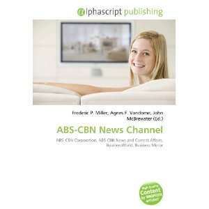  ABS CBN News Channel (9786133615854) Books