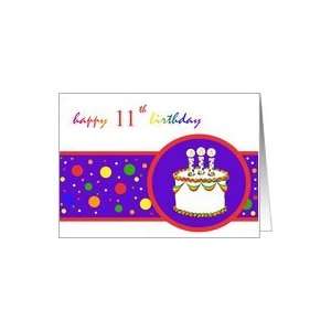  11th Happy Birthday Cake rainbow design Card: Toys & Games