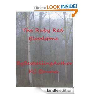 The Ruby Red Bloodstone: KC Bouma:  Kindle Store