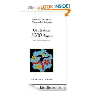 Génération 1000 euros (French Edition) Alessandro Rimassa, Antonio 