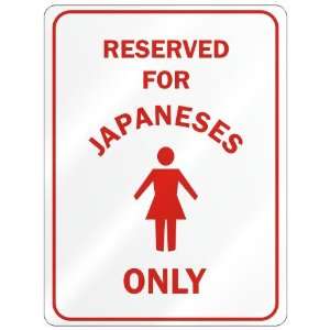   RESERVED ONLY FOR JAPANESE GIRLS  JAPAN: Home 