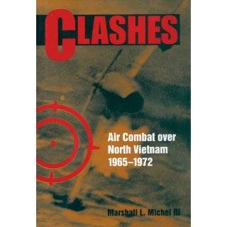    Air Combat over North Vietnam, 1965 1972 Paperback by Marshall L