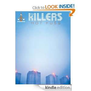 The Killers Hot Fuss The Killers  Kindle Store