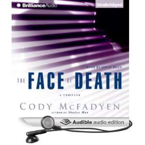  The Face of Death (Audible Audio Edition) Cody McFadyen 