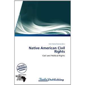   American Civil Rights (9786138547853): Erik Yama Étienne: Books