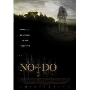  No Do (2009) 27 x 40 Movie Poster Spanish Style A: Home 