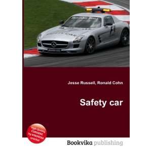  Safety car: Ronald Cohn Jesse Russell: Books