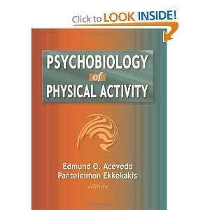   Psychobiology of Physical Activity [Hardcover] Edmund Acevedo Books
