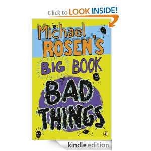Michael Rosens Big Book of Bad Things: Michael Rosen:  