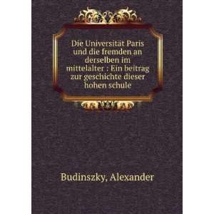  beitrag zur geschichte dieser hohen schule Alexander Budinszky Books