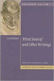 Gandhi Hind Swaraj and Other Writings Centenary Edition 