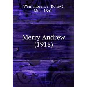  Merry Andrew (9781275187511): F. Roney Heard, Ralph G 