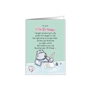 47th Birthday   Humorous, Whimsical Card with Hippo Card 