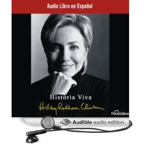   Audible Audio Edition): Hillary Rodham Clinton, Anna Silvetti: Books