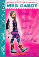 Glitter Girls and the Great Fake Out (Allie Finkles Rules for Girls 