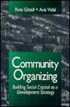 Community Organizing Building Social Capital as a Development 