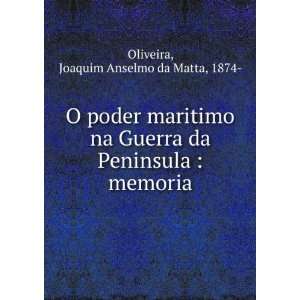   Peninsula  memoria Joaquim Anselmo da Matta, 1874  Oliveira Books