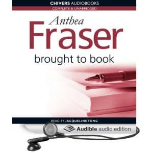   to Book (Audible Audio Edition) Anthea Fraser, Jacqueline Tong Books