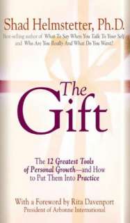  The Gift by Shad Helmstetter Ph.D., Park Avenue Press FL  Hardcover