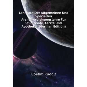   Und Apotheker (German Edition) (9785874949389) Boehm Rudolf Books