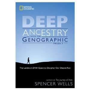   Deep Ancestry Inside the Genographic Project