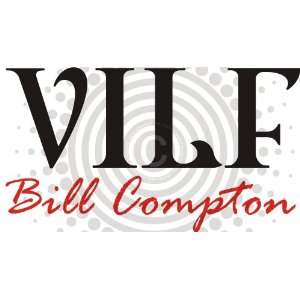  VILF Bill Compton Vinyl Decal 