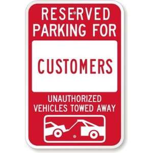  Reserved Parking For Customers  Unauthorized Vehicles 