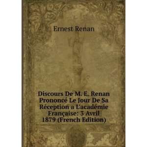   mie FranÃ§aise: 3 Avril 1879 (French Edition): Ernest Renan: Books