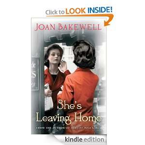 Shes Leaving Home Joan Bakewell  Kindle Store