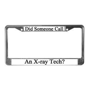  X ray Tech Occupations License Plate Frame by  
