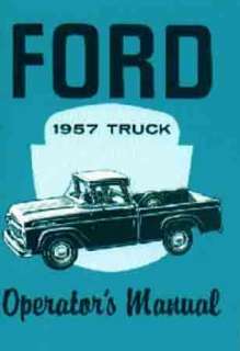 1957 FORD TRUCK OWNERS MANUAL   FULL LINE  