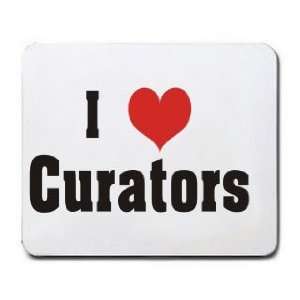  I Love/Heart Curators Mousepad: Office Products