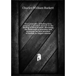  of feeding for largest returns: Charles William Burkett: Books
