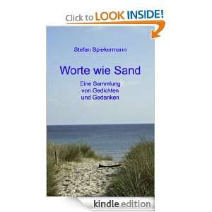 Worte wie Sand: Eine Sammlung von Gedichten und Gedanken (German 