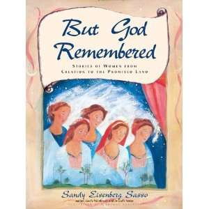  God Remembered: Stories of Women from Creation to the Promised Land 