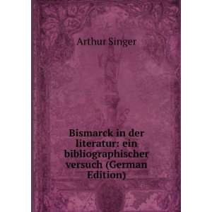  Bismarck in der literatur ein bibliographischer versuch 