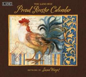   Proud Rooster Wall Calendar by Lang, PERFECT TIMING, INC.  Calendar
