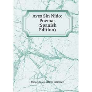   Nido Poemas (Spanish Edition) Marcos Rafael Blanco Belmonte Books