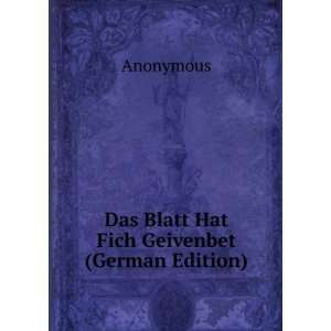  Das Blatt Hat Fich Geivenbet (German Edition 