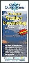 Captains Quick Guides On Board Weather Forecasting, (0071445471 