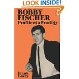 Bobby Fischer Profile of a Prodigy (Revised Edition) (Dover Chess) by 