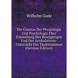    Unterricht Der Taubstummen (German Edition): Wilhelm Gude: Books
