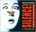 Silence The Musical Original Broadway Cast $18.99